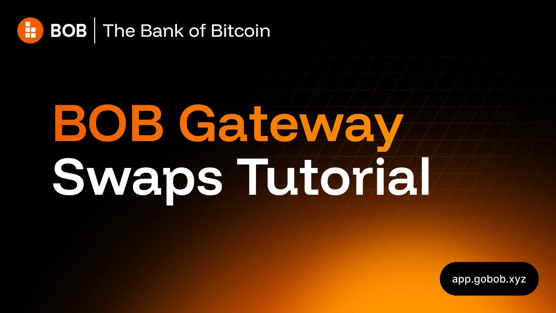 Tutorial: How to use BOB Gateway