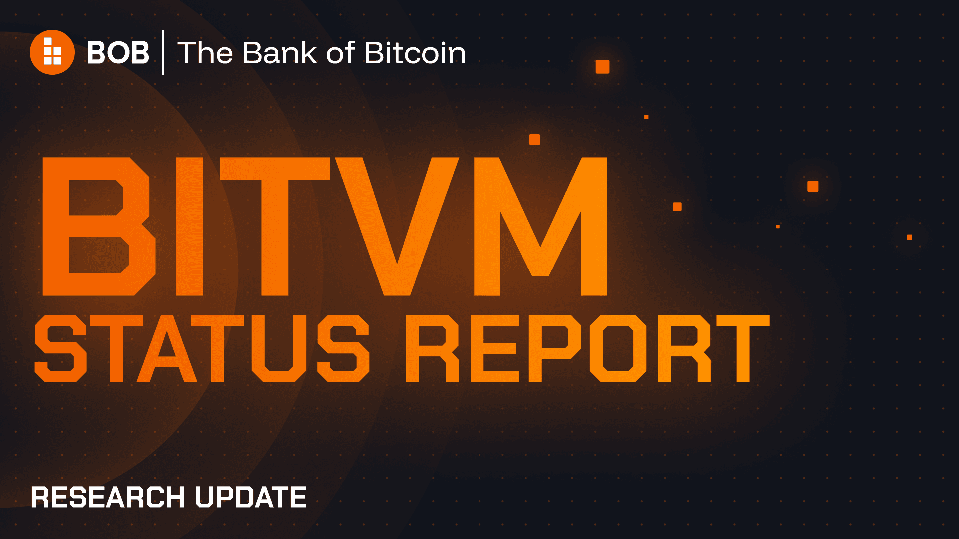 BitVM Status Report
