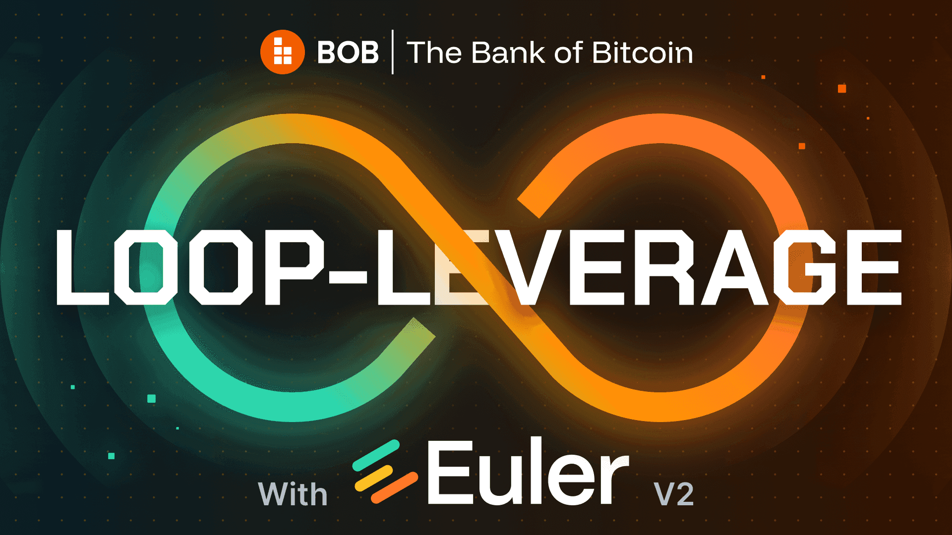 How to Loop-Leverage Your Bitcoin Assets on Euler V2
