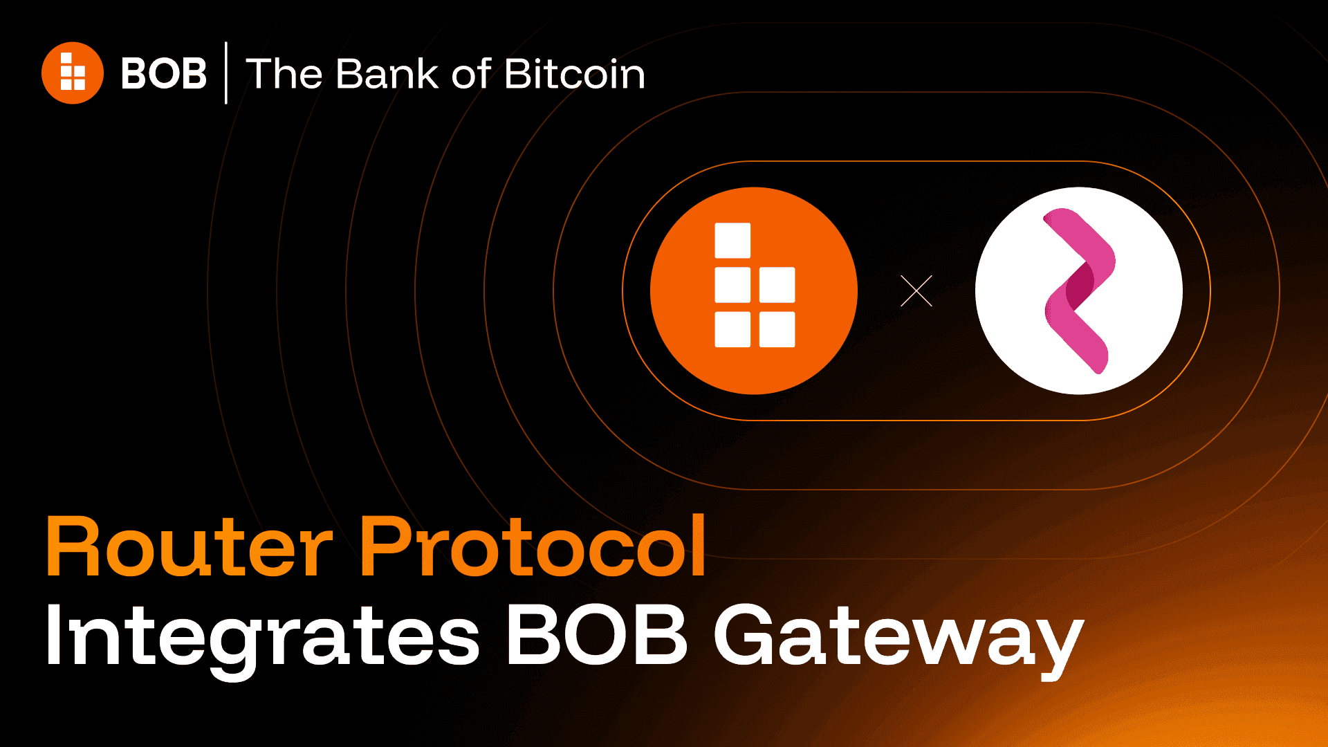 Router Protocol Integrates BOB Gateway
