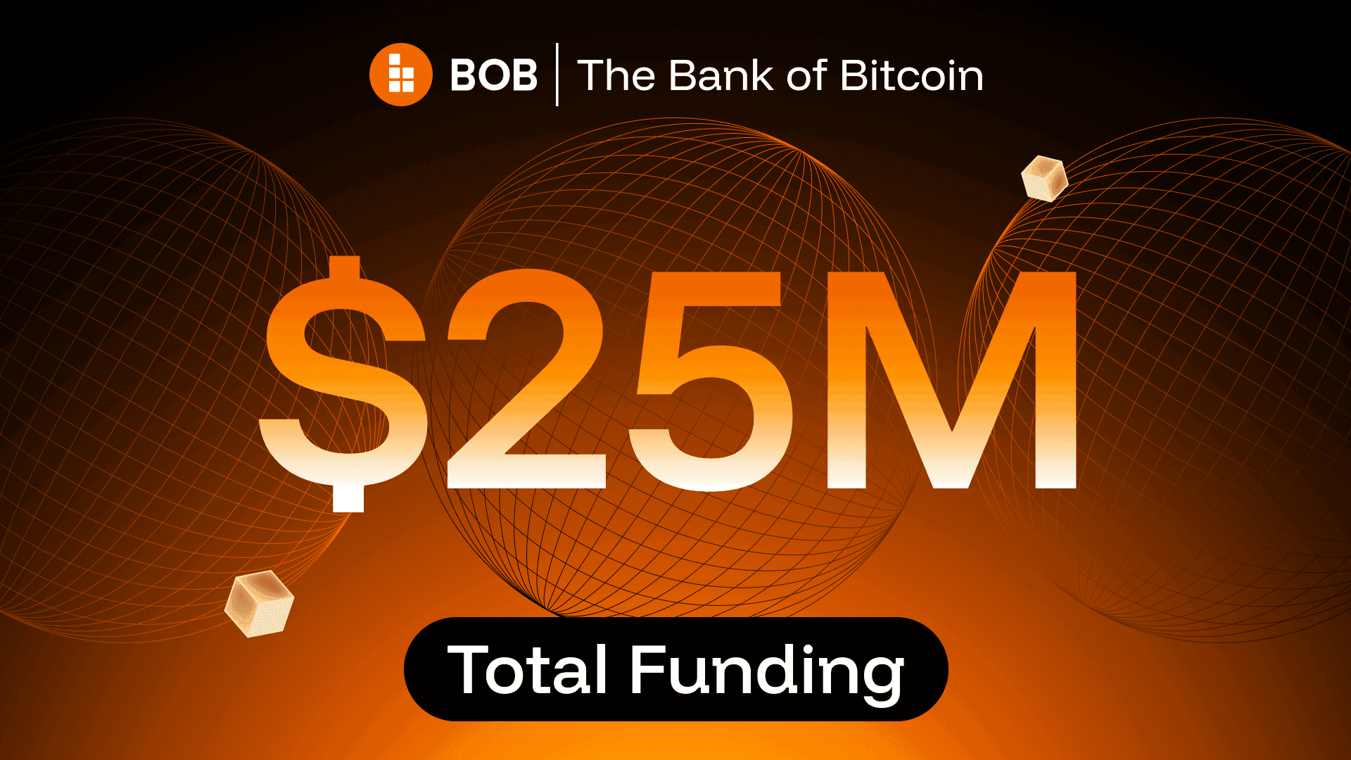 BOB total funding reaches $25M following the $BOB Community Sale
