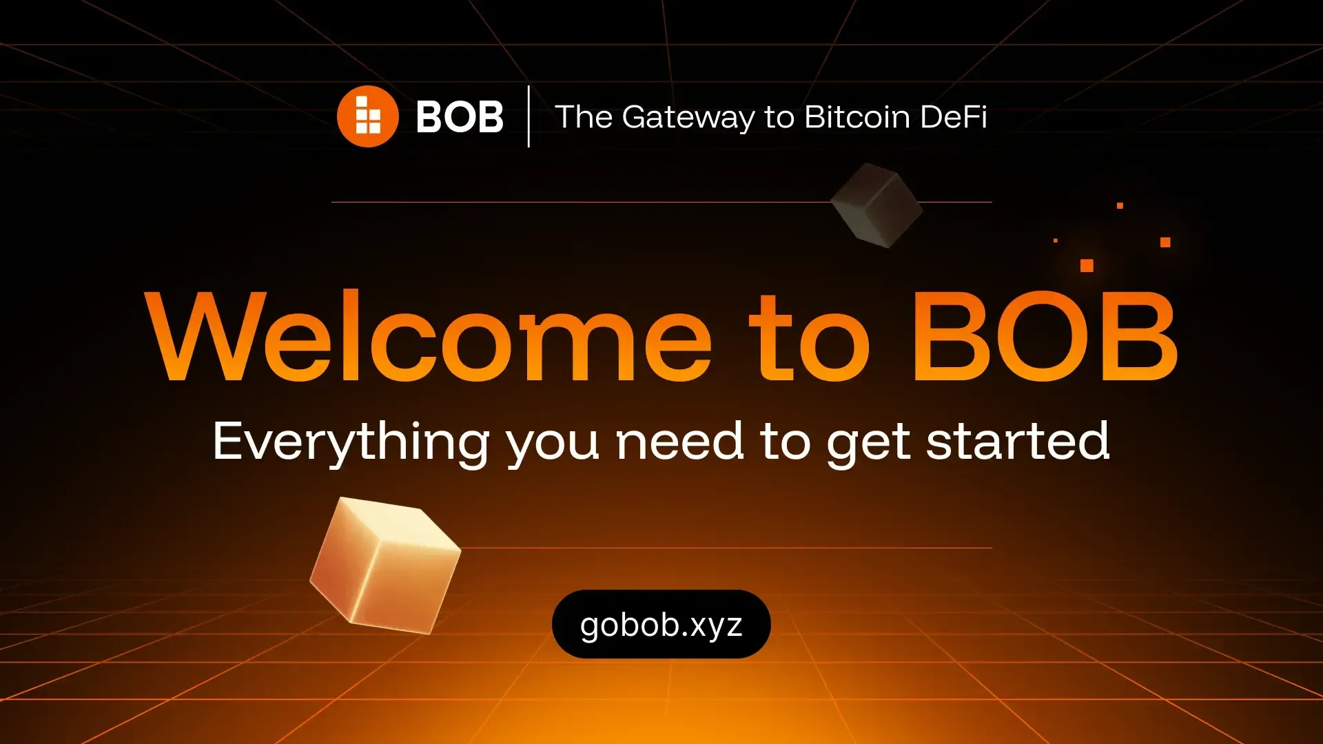 Welcome to BOB