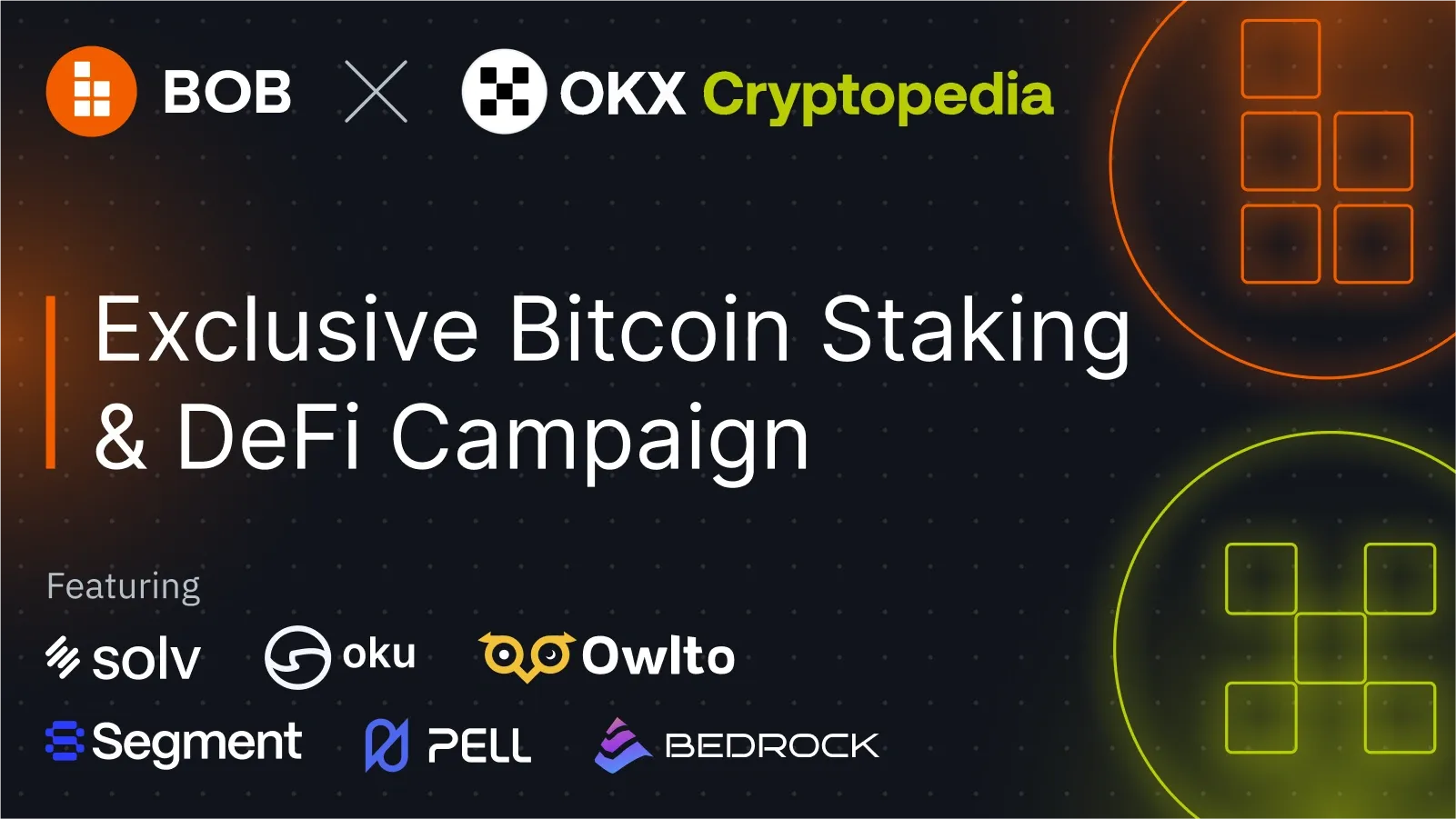 BOB And OKX Web3 Wallet Launch A Bitcoin DeFi Campaign