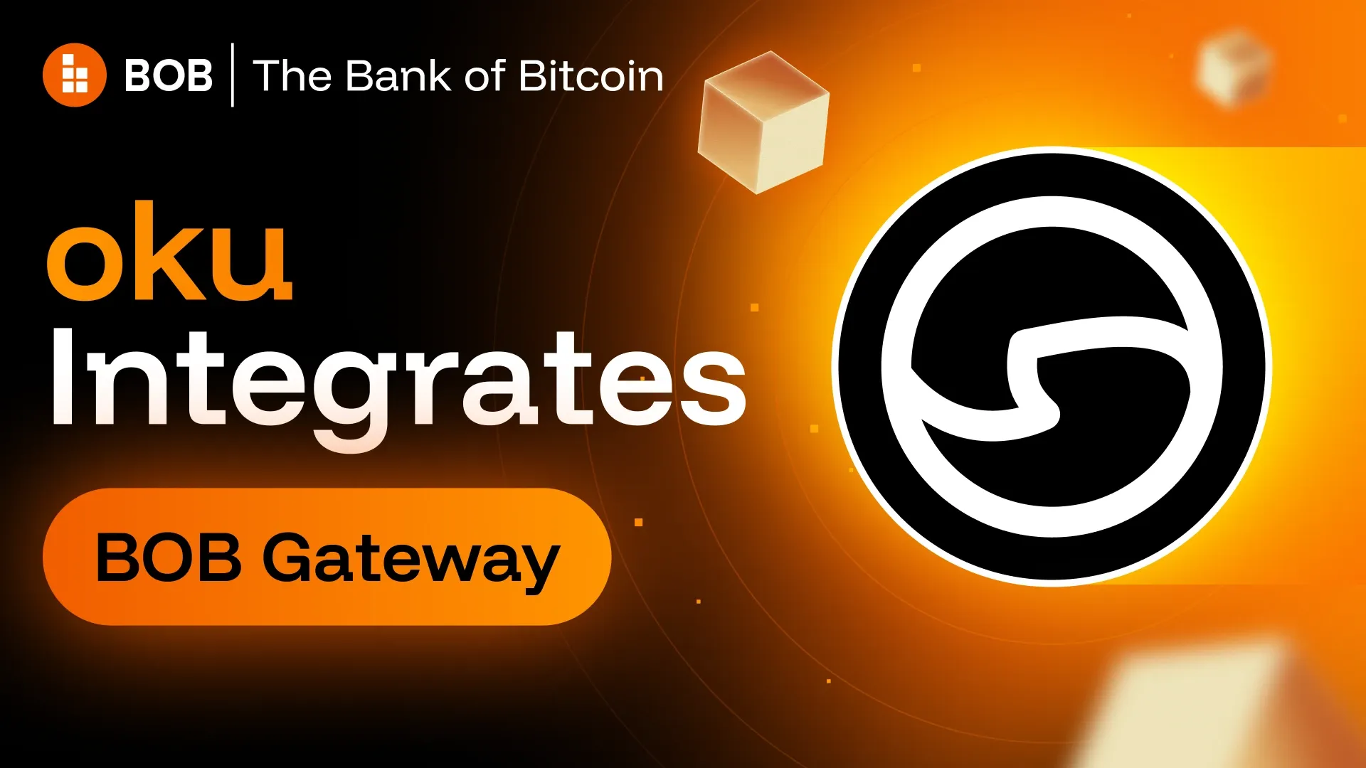 Oku Integrates BOB Gateway