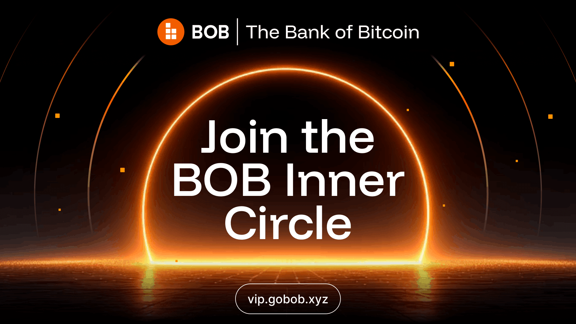 Join the BOB Inner Circle