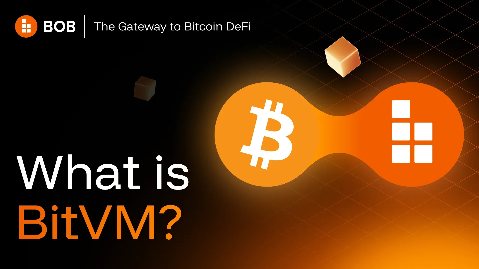 What is BitVM?