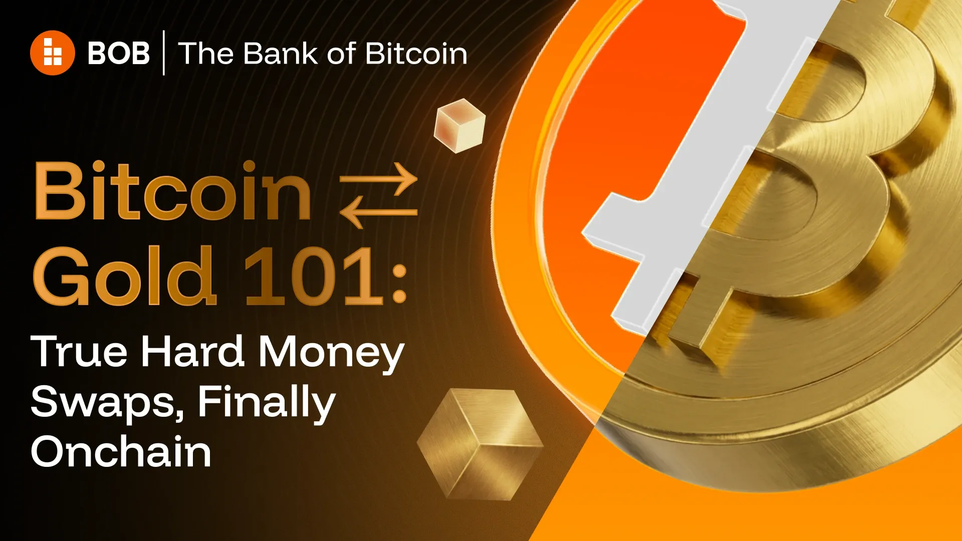 Bitcoin ↔ Gold: True Hard Money Swaps, Finally Onchain